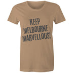 Keep Melbourne Marvellous! Women's Grunge T-Shirt