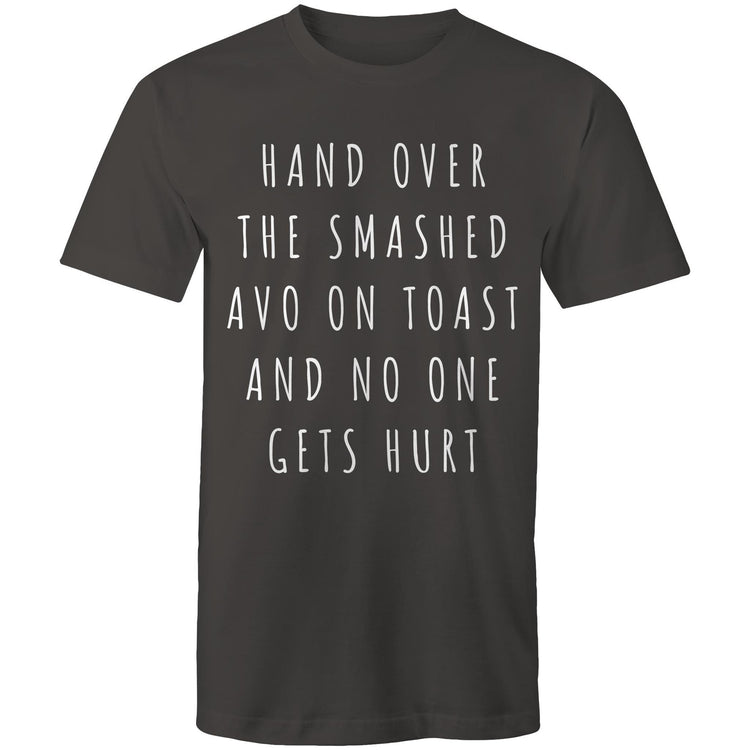 Funny Men's T-shirt "Hand Over The Smashed Avo & No One Gets Hurt" - Melbourne Slogan Tee