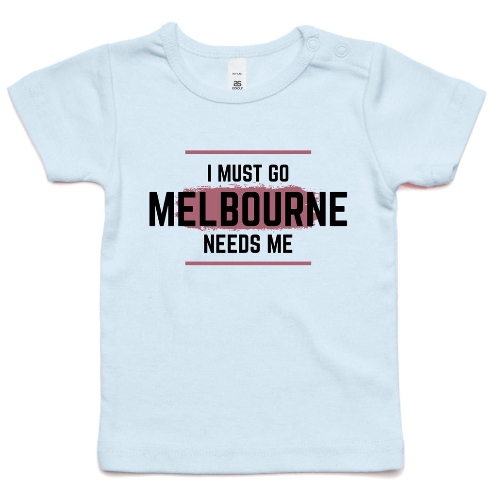 Funny Toddler T-shirt Superhero Slogan "Melbourne Needs Me"