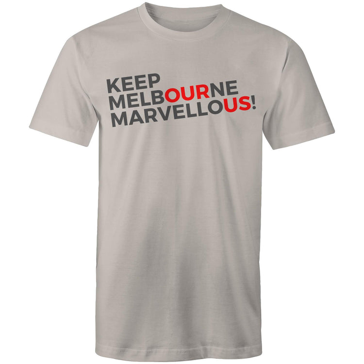 Men's T-shirt "Keep Melbourne Marvellous!" - Slogan Bold Letters Tee