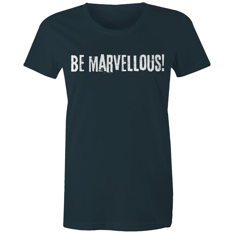 Be Marvellous! - Women's T-shirt Slogan Top