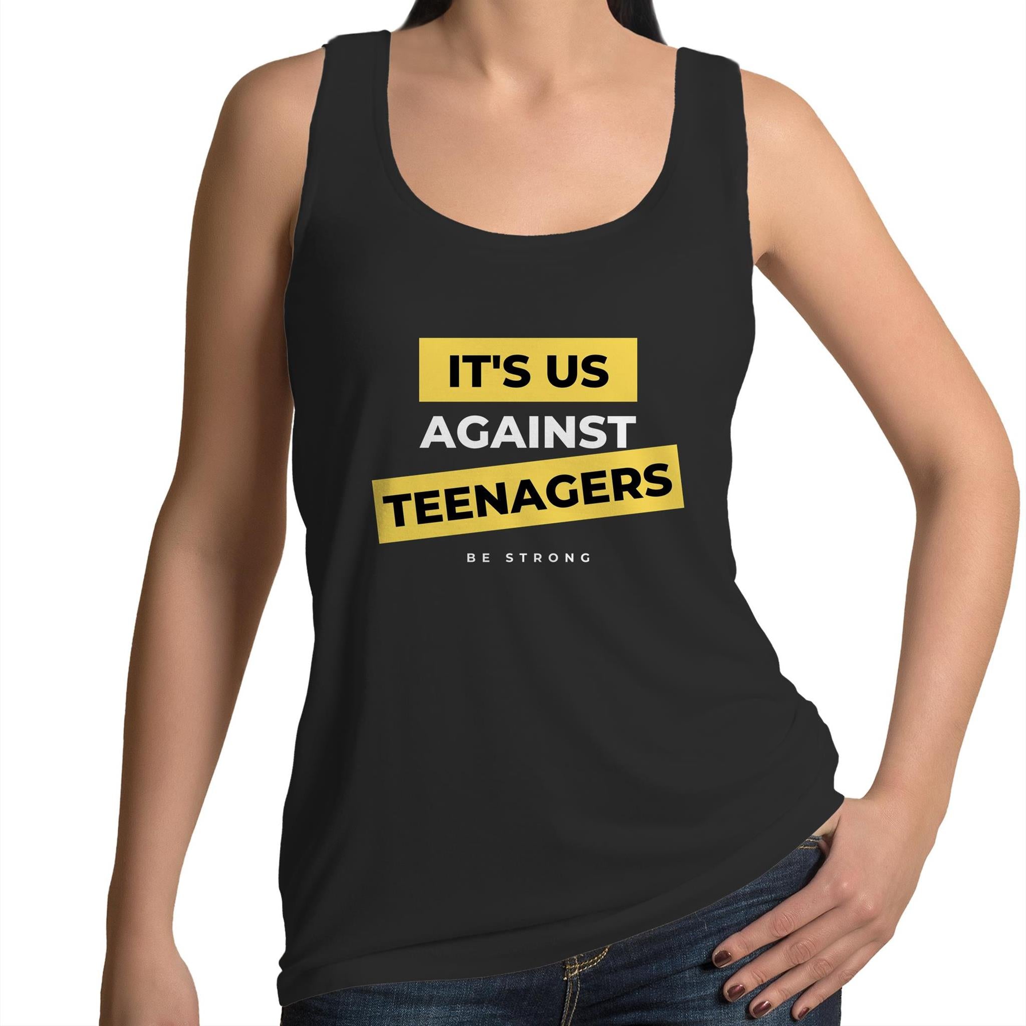 Funny Tank Top "It's Us Against Teenagers" Mothers Women's Singlet