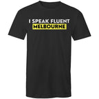 Funny "I Speak Fluent Melbourne" T-shirt Plus Sizes