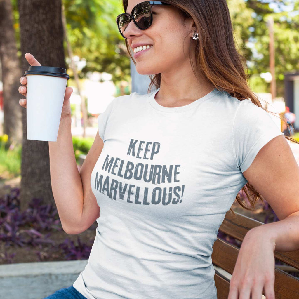 Keep Melbourne Marvellous! Women's Grunge T-Shirt