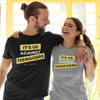 Funny Men's T-shirt "It's Us Against Teenagers" Plus Sizes